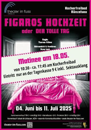 Figaros Hochzeit oder Der tolle Tag Figaros Hochzeit oder Der tolle Tag